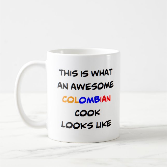 colombian cook, awesome coffee mug (Left)