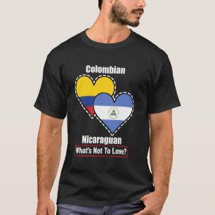 Colombian Nicaraguan Heart Flags What's Not To Lov T-Shirt