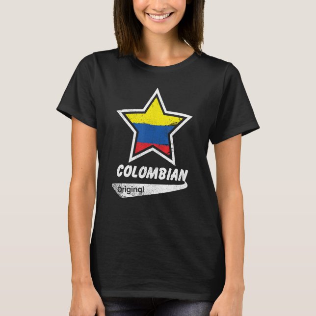 Colombian Original  Proud Colombian  Flag Colombia T-Shirt (Front)