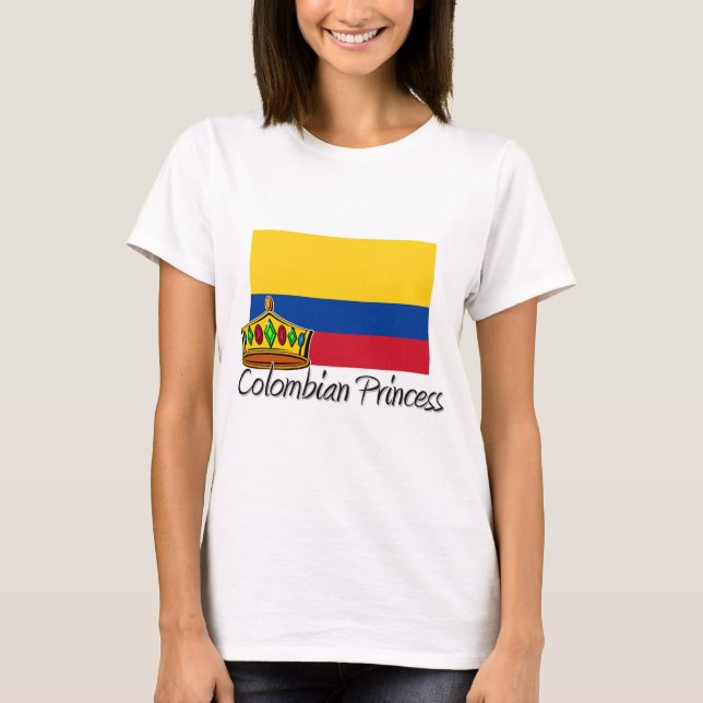 Colombian Princess T-Shirt (Front)