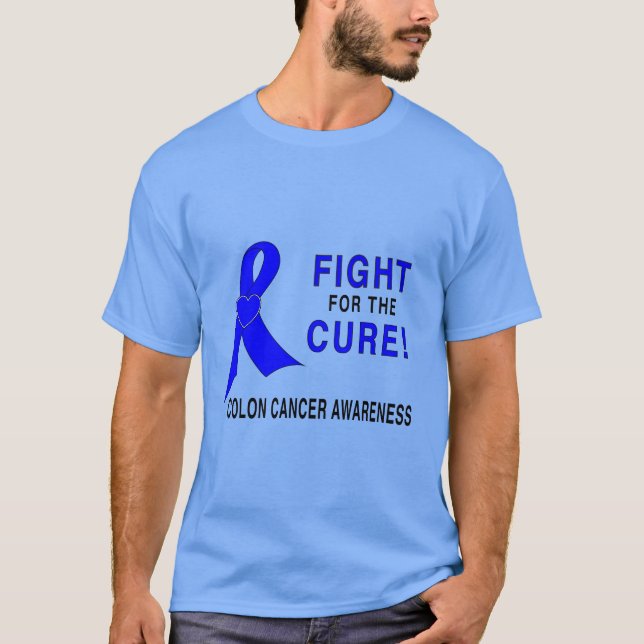Colon Cancer Awareness: Fight for the Cure! T-Shirt (Front)