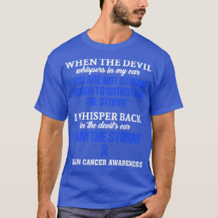 Colon Cancer Awareness I Am The Storm In This Fami T-Shirt