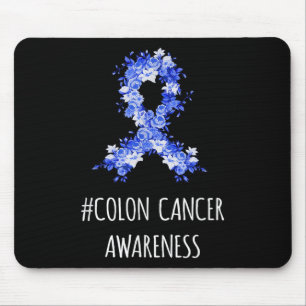 Colon Cancer Awareness Shirt _ Colon Cancer Mouse Pad