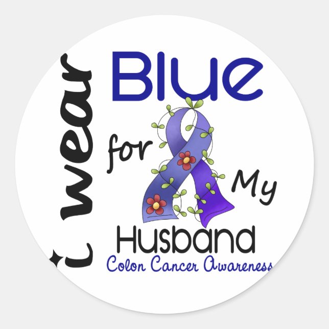 Colon Cancer I Wear Blue For My Husband 43 Classic Round Sticker (Front)