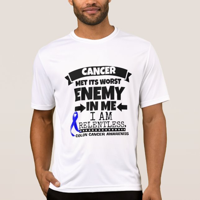 Colon Cancer Met Its Worst Enemy in Me T-Shirt (Front)
