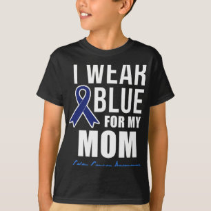 Colon Cancer Shirt I Wear Blue For My Mum Shirts W