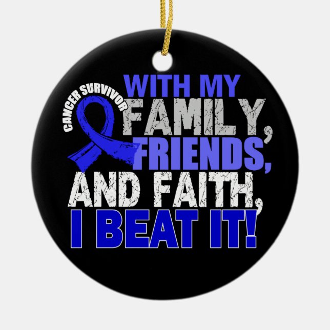 Colon Cancer Survivor Family Friends Faith Ceramic Tree Decoration (Front)