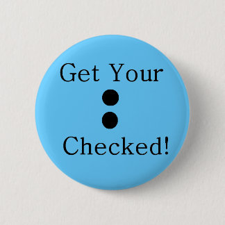 Colon Check 6 Cm Round Badge