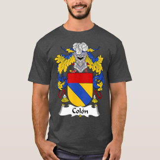 Colon Coat of Arms - Family Crest  T-Shirt