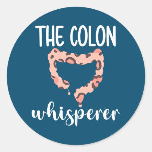 Colon Whisperer Gastroenterologist Classic Round Sticker