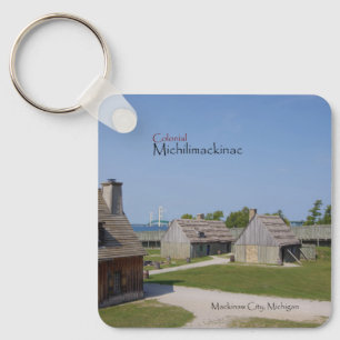 Colonial Michilimackinac doubleside Keychain