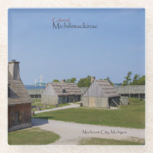Colonial Michilimackinac glass coaster