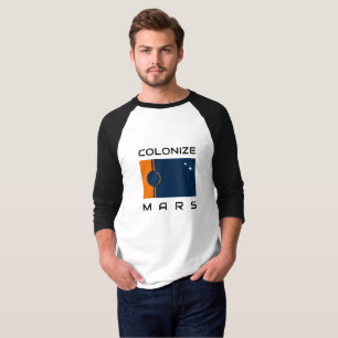 Colonize Mars T-Shirt with Martian Flag