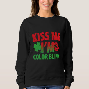 Color Blind For Colorblind People Red Green Blind Sweatshirt