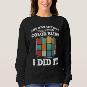 Color Blind For Colorblind People Red Green Blind Sweatshirt
