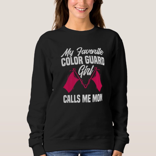 Color Guard Mom Sweatshirt (Front)