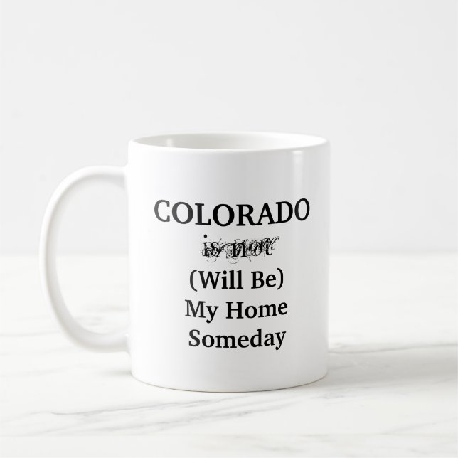 Colorado Dream Home  Coffee Mug (Left)