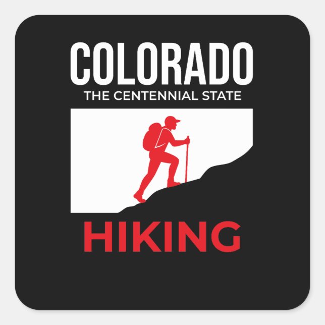 Colorado Hiking – The Centennial State USA Square Sticker (Front)