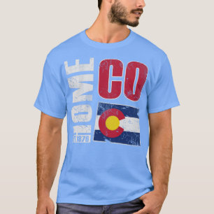 Colorado Home CO 1876 State Flag T-Shirt