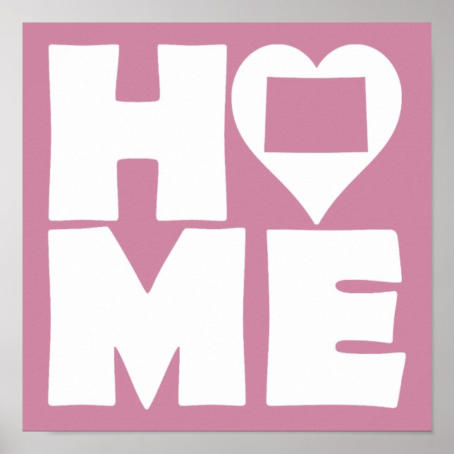Colorado Home Heart State Poster Sign (Front)
