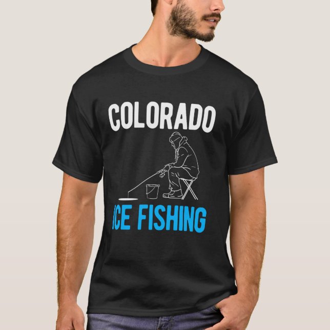 Colorado Ice Fishing T-Shirt (Front)