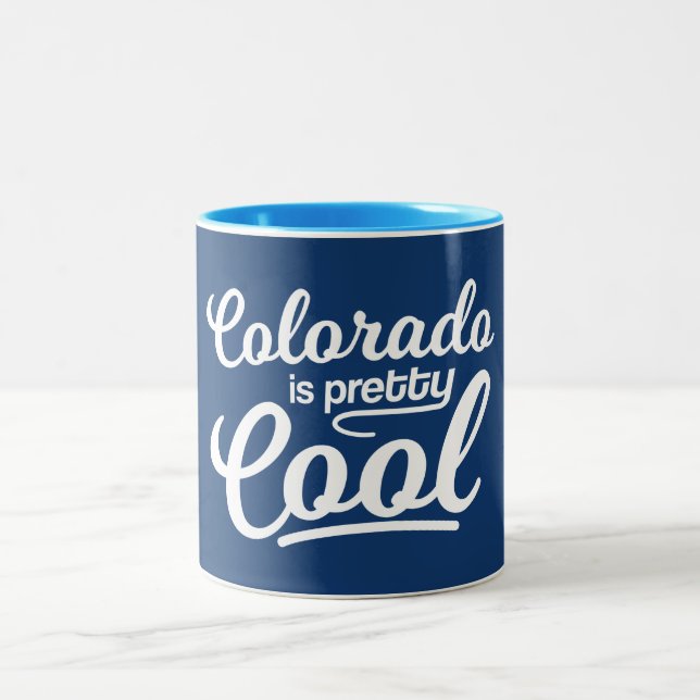 Colorado Is Pretty Cool Two-Tone Coffee Mug (Center)
