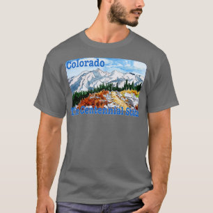 Colorado The Centennial State T-Shirt
