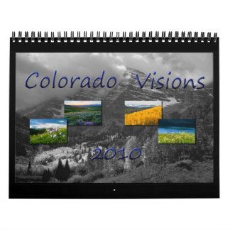 Colorado Visions 2010 Calendar