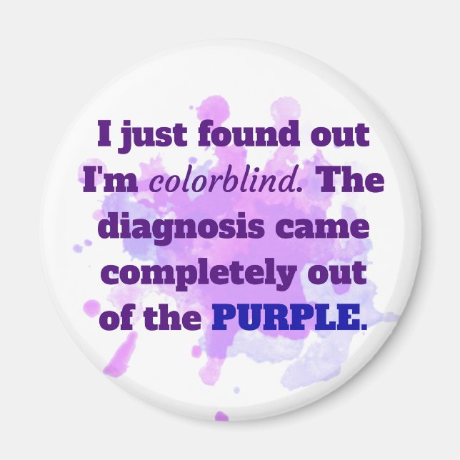 Colorblind Funny Joke Purple Blue Magnet (Front)