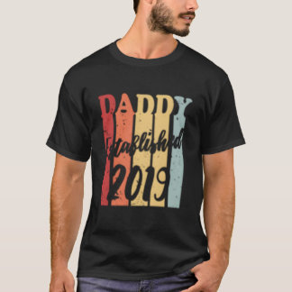 Colored 'S Promoted To Daddy Est 2019 T-Shirt