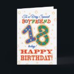 Colorful 18th Birthday for Special Boyfriend Card<br><div class="desc">A colorful 18th Birthday Card for a 'Very Special Boyfriend',  with a brightly patterned number 18 and the word 'Brother',  with gold-effect outlines,  on a lightly textured background.</div>
