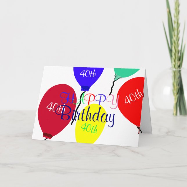Colorful 40th Birthday Balloons Card (Front)