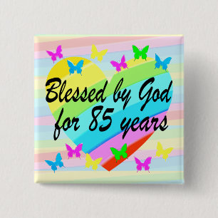 COLORFUL 85TH BIRTHDAY PRAYER BUTTON