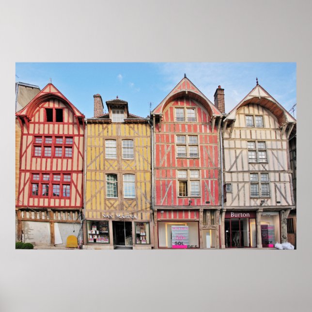 Colorful Buildings in Troyes France Poster (Front)