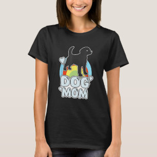 Colorful Dog Mom - Rainbow puppy with Heart T-Shirt