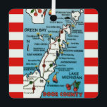 Colorful Door County Wisconsin Metal Ornament<br><div class="desc">Wonderful,  colorful,  vintage Door County  Wisconsin map repurposed!. "Green Bay and Lake Michigan surround this peninsula.</div>