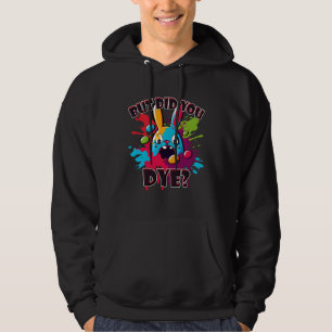 Colorful Easter Bunny Did You Dye Hoodie