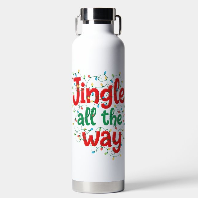 COLORFUL FUNNY HOLIDAY CHRISTMAS SAYING WATER BOTTLE (Front)