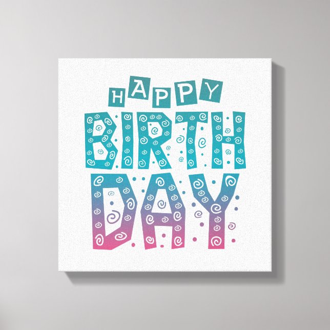 colorful happy birthday for all canvas print (Front)
