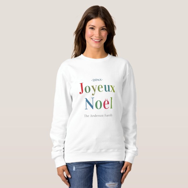Colorful Joyeux Noel French Christmas      Sweatshirt (Front Full)