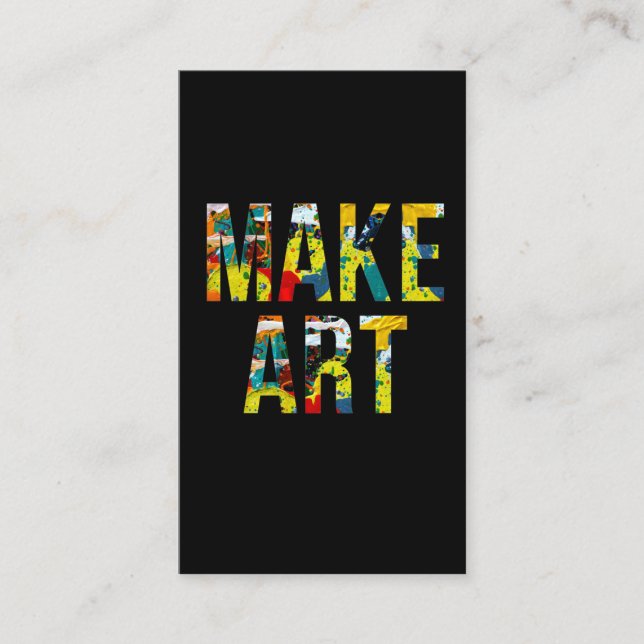Colorful Make Art Painting Artist Artistic Business Card (Front)