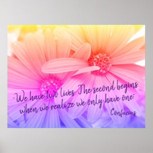 Colorful Pastel Flowers Daisies Confucius Quote Poster