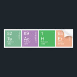 Colorful Periodic Table Science Teacher Bumper Sticker<br><div class="desc">This colorful bumper sticker is the perfect gift for the science teacher in your life! The elements Tellurium,  Actinium,  Hydrogen,  and Erbium come together to spell teacher so your science teacher can show off their passion in style. Perfect for the car,  notebooks,  classroom,  and more!</div>