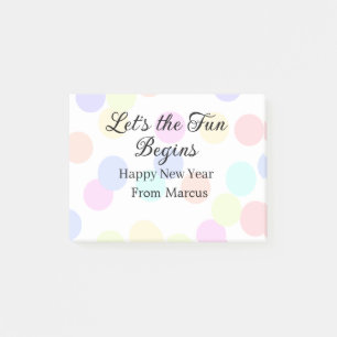 Colorful polka dots let's the fun begins new year post-it notes