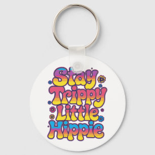 Colorful Psychedelic Stay Trippy Hippie Key Ring