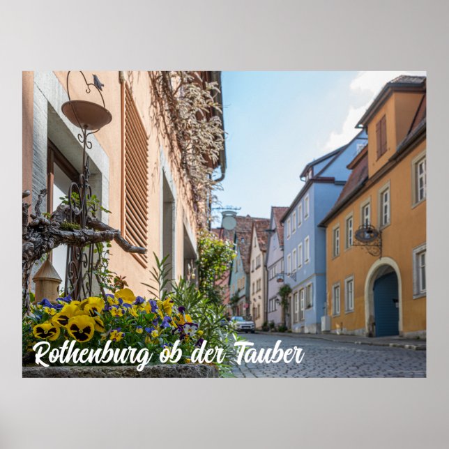 Colorful street in Rothenburg ob der Tauber Poster (Front)