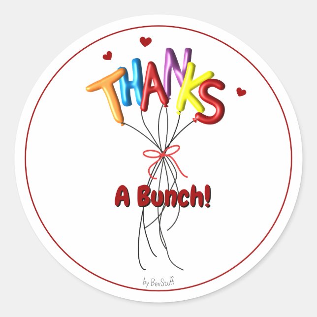 Colorful "Thanks" Spelled by Balloons Large Classic Round Sticker (Front)