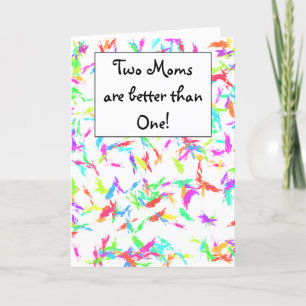 Colorful Two Moms Mothers Day Card