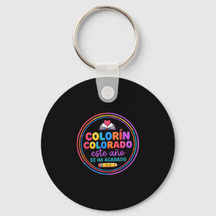 Colorin colorado este año se ha acabado spanish key ring