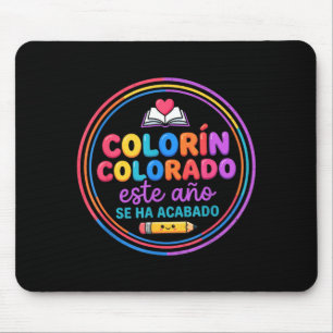 Colorin colorado este año se ha acabado spanish mouse pad